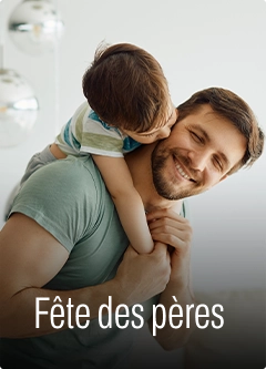 Fêtes des pères Fêtes des pères
